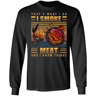 That's What I Do I Smoke, Black, Long Sleeve