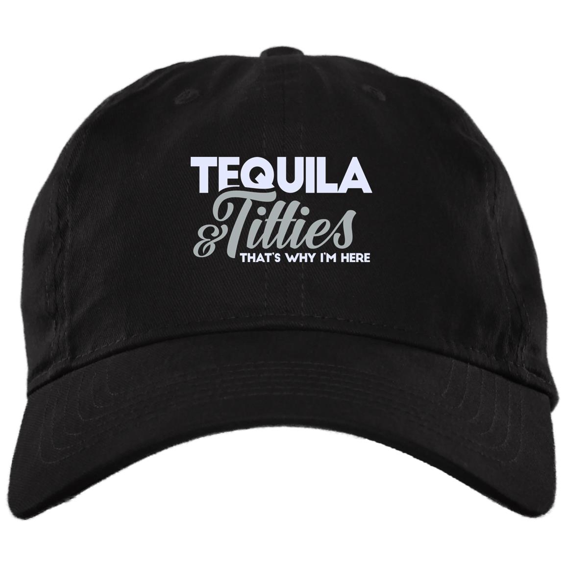 Tequila And Titties That's Why Cap, Black, Brushed Twill Dad Cap