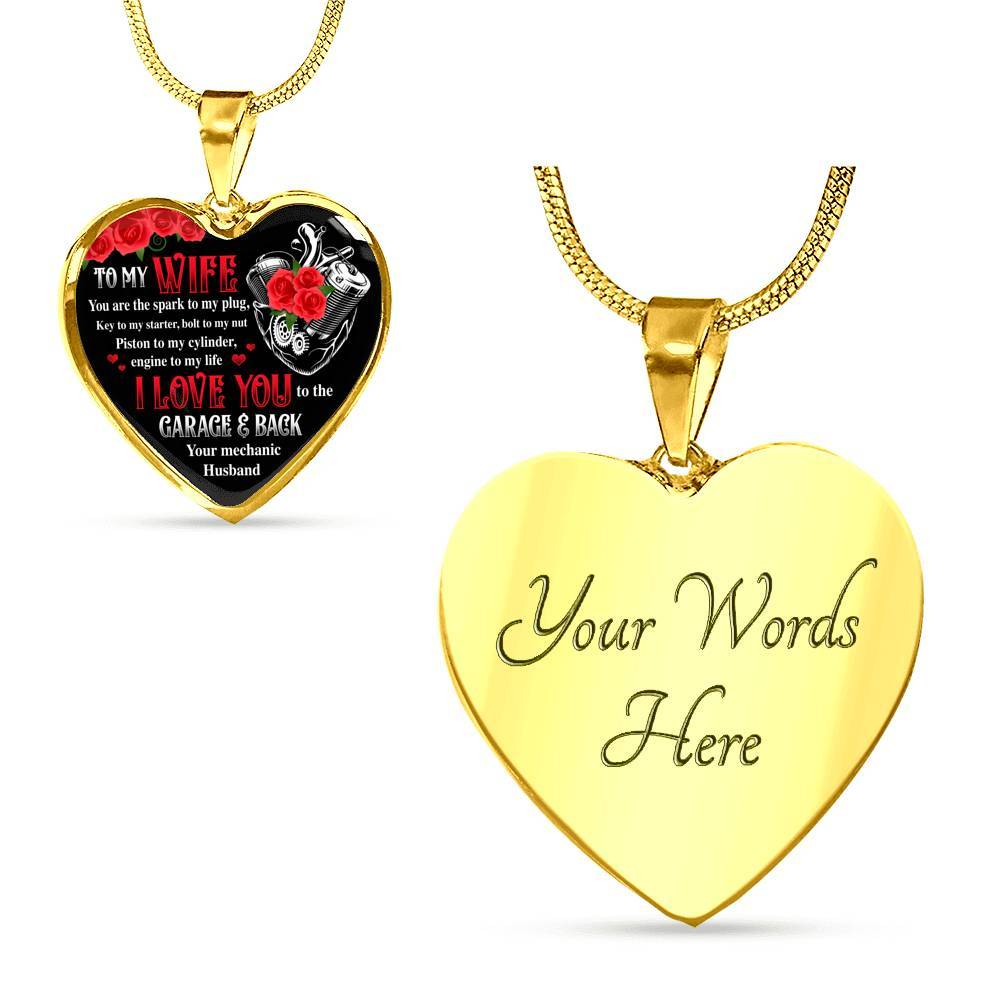 To My Wife You Are The Spark To My Plug Key To My Starter Bolt To My Nut Mechanic Husband Heart Pendant Necklace - Heart Luxury Necklace (Gold Plated)