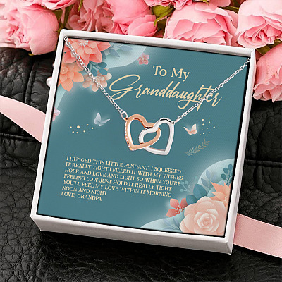 Grandpa To My Granddaughter I Hugged This Little Pendant I Squeezed Interlocking Hearts Pendant Necklace