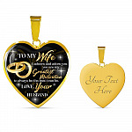 To My Wife I Admire And Adore You You Are My Greatest Motivation Love Your Husband Heart Pendant Necklace - Heart Luxury Necklace (Gold Plated)