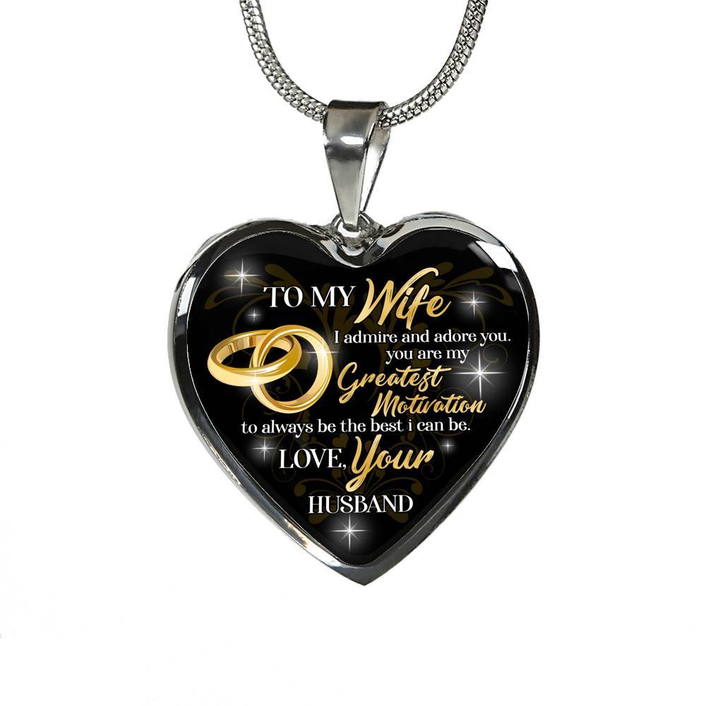 To My Wife I Admire And Adore You You Are My Greatest Motivation Love Your Husband Heart Pendant Necklace - Heart Luxury Necklace (Silver)