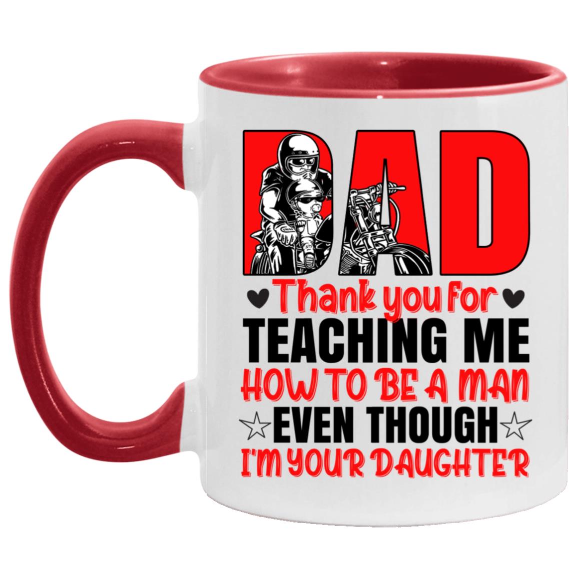 Motorcycle Dad Thank You For Teaching, White/Red, 11 oz. Accent Mug