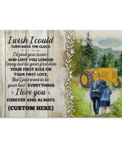 Personalized Tractor I Wish I Could Turn Back The Clock Custom Name Framed Canvas Prints - Unframed Poster, White, 0.75'' Framed Canvas