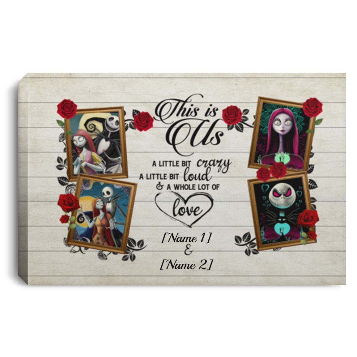 Personalized This Is Us A Little Bit Crazy Nightmare Jack And Sally Framed Canvas Prints - Unframed Poster, White, 0.75'' Framed Canvas