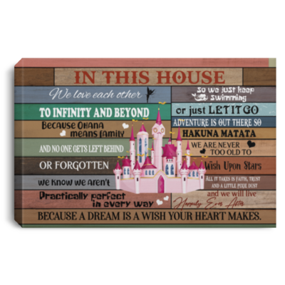 In This House We Love Each Other To Infinity And Beyond Wrapped Framed Canvas Prints - Unframed Poster, White, 0.75'' Framed Canvas