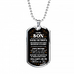 To My Son Never Doubt That You Are Valuable and Powerful I Believe In You Dog Tag Pendant Necklace - Dog Tag (Silver)