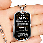 To My Son Never Doubt That You Are Valuable and Powerful I Believe In You Dog Tag Pendant Necklace - Dog Tag (Silver)