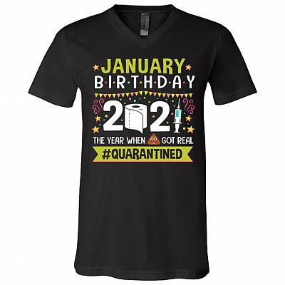January Birthday 2021 T-Shirt, Black, V-Neck T-Shirt
