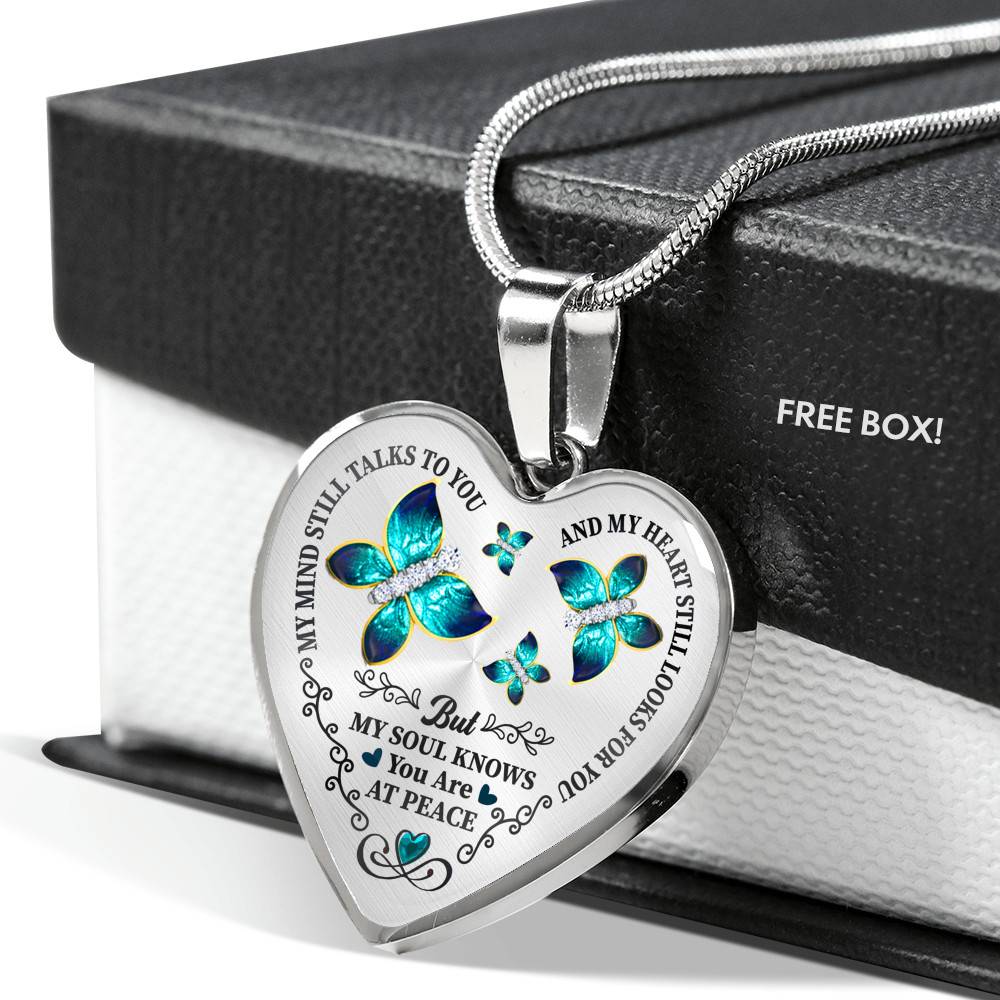Butterfly My Mind Still Talks To You And My Heart Still Looks For You Are At Peace Heart Pendant Necklace - Heart Luxury Necklace (Silver)