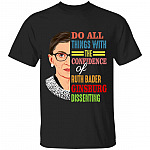 RBG Do All Things, Black, Unisex T-Shirt RBG Do All Things, Black, Unisex T-Shirt