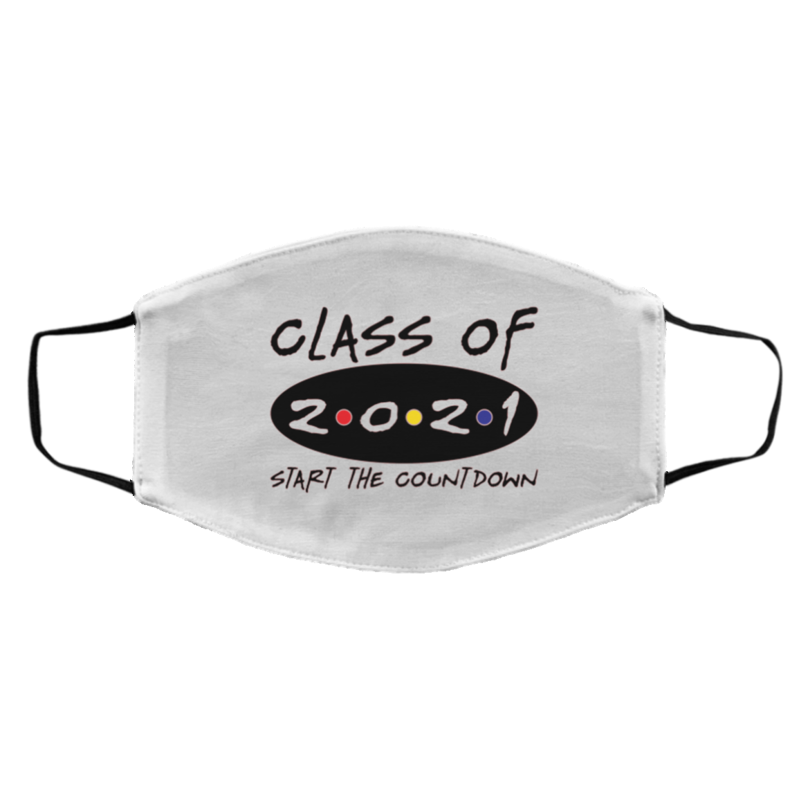 Class of 2021 Start the Countdown Graduation Gifts Washable Reusable Custom Printed Cloth Face Mask Cover, White, Cloth Face Cover – Medium/Large