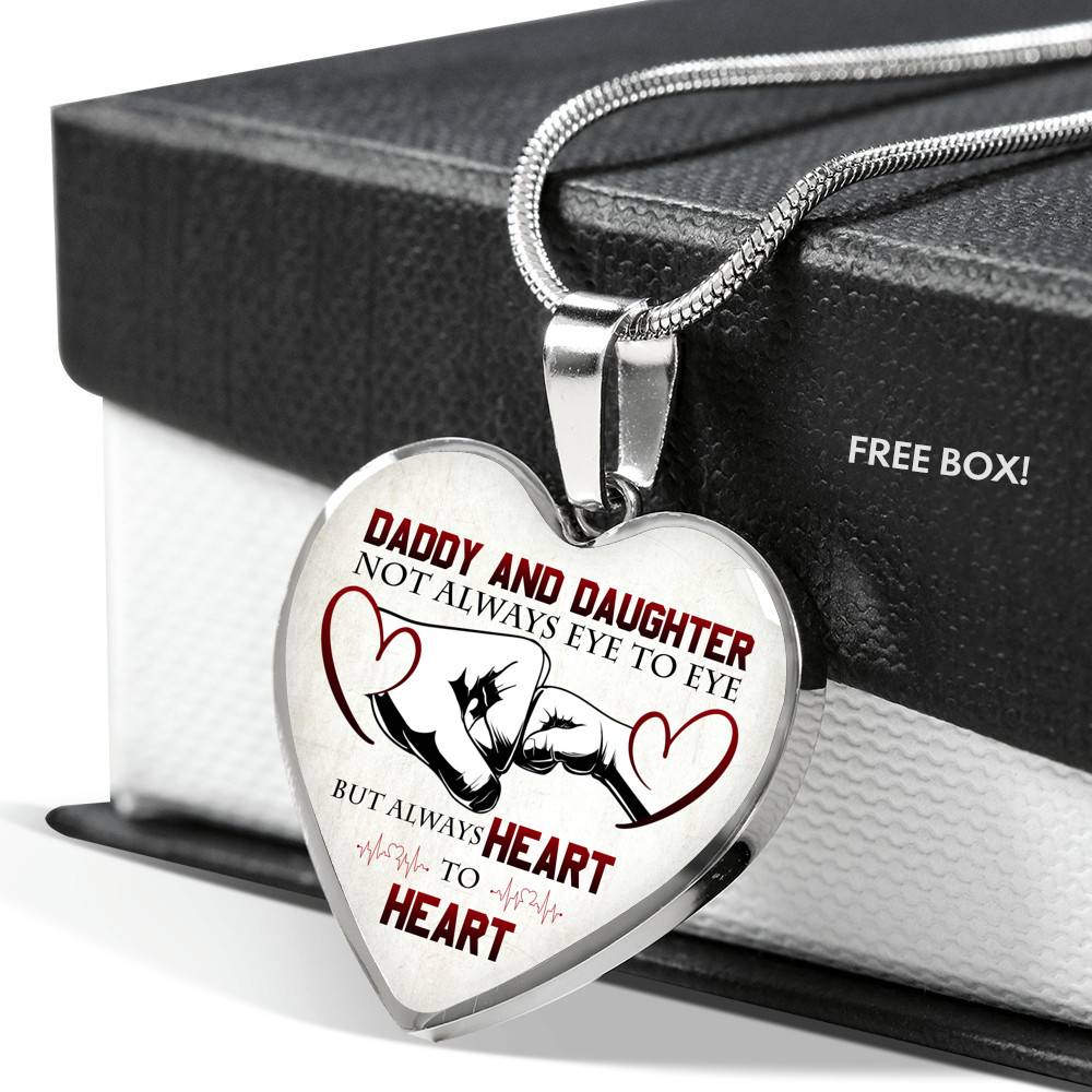 Daddy And Daughter Not Always Eye To Eye But Always Heart To Heart for Daughter Heart Pendant Necklace - Heart Luxury Necklace (Silver)