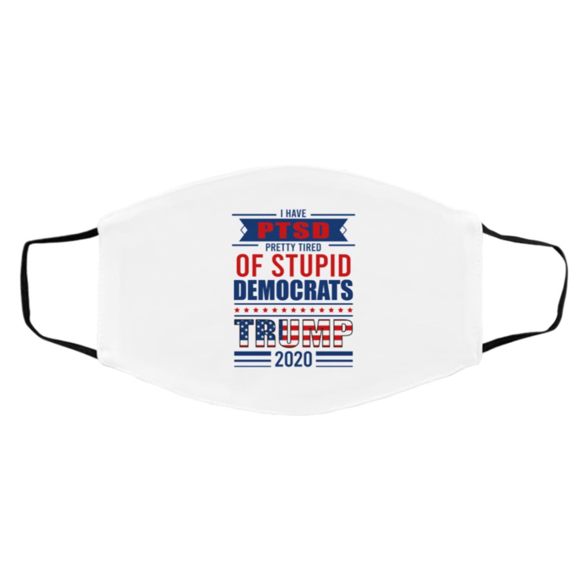 I Have PTSD Pretty, White, Cloth Face Cover – Medium/Large