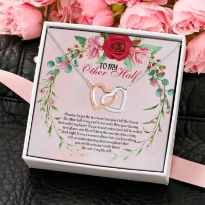 To My Other Half I Will Love You for the Rest of My Life Heartfelt Gifts Interlocking Heart Pendant Necklace