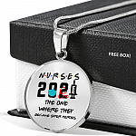 Nurse 2021 The One Where They Became Super Heroes Circle Pendant Necklace - Circle Luxury Necklace (Silver)