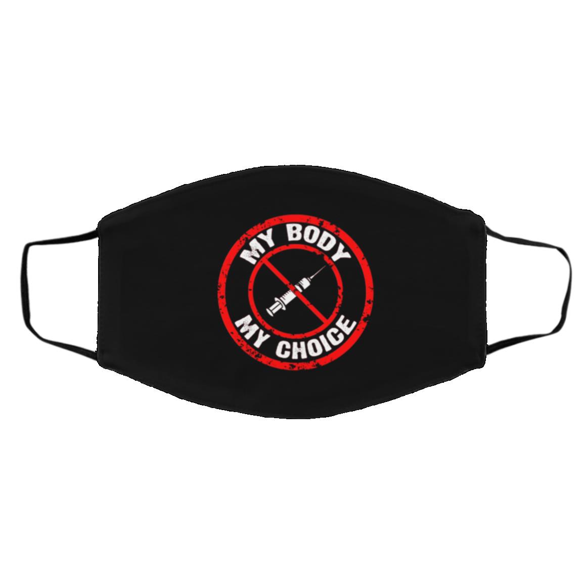 My Body My Choice No Forced Face Mask, Black, Cloth Face Cover – Medium/Large