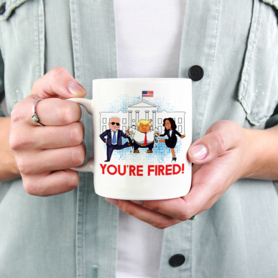 Trump You're Fired Joe Biden Kamala Harris Funny Political Coffee Mug - Beer Stein - Water Bottle