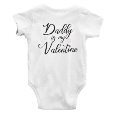 Alternative view of Daddy Is My Valentine Baby Onesie - Baby Valentine's Day Onesie - Baby 1st Valentine Infant Bodysuit