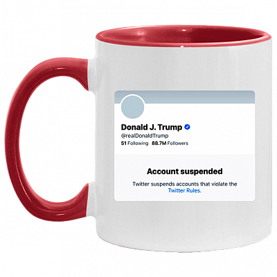 Trump Funny Account Suspended Funny Impeach Trump Accent Mug, White/Red, 11 oz. Accent Mug