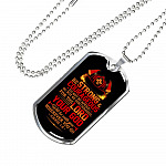 Fireman Do Not Be Afraid For The Lord Your God Will Be With You Wherever You Go Dog Tag Pendant Necklace - Dog Tag (Silver)