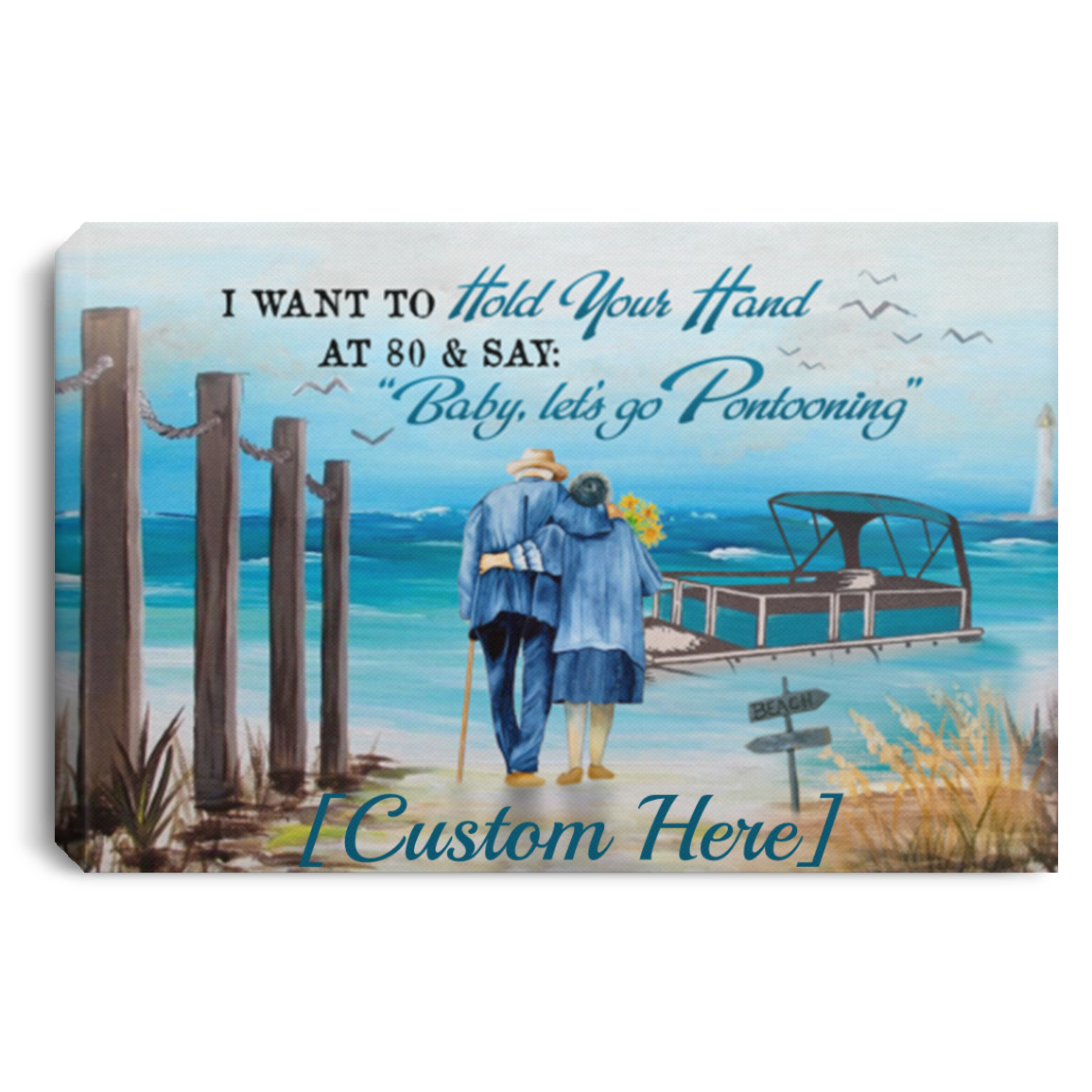 Personalized Hold Your Hand at 80 and Say Baby Let's Go Pontooning Wrapped Framed Canvas Prints - Unframed Poster, White, 0.75'' Framed Canvas