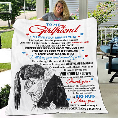 To My Girlfriend I Love You Means That I Accept You For The Person That You Are Fleece Blanket - Sherpa Blanket