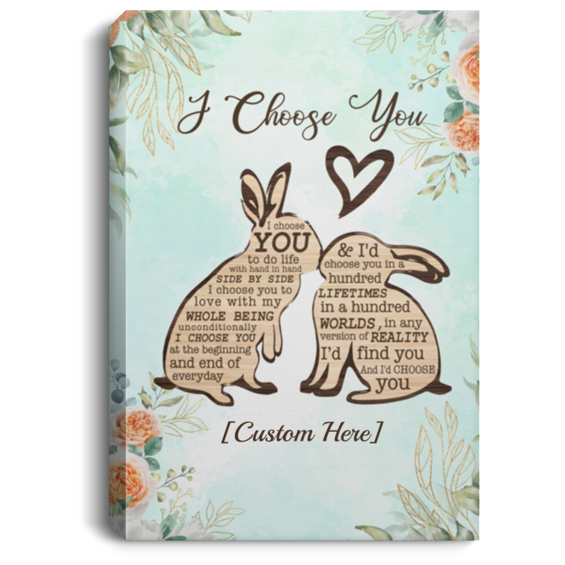 Personalized I Choose You To Do Life With Hand In Hand Side By Side Rabbit Couple Canvas Prints - Unframed Poster, White, 0.75'' Framed Canvas