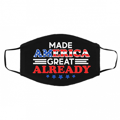 Make America Great Already Washable Reusable Custom Printed Cloth Face Mask Cover - Anti Trump Face Mask, Black, Cloth Face Cover – Medium/Large