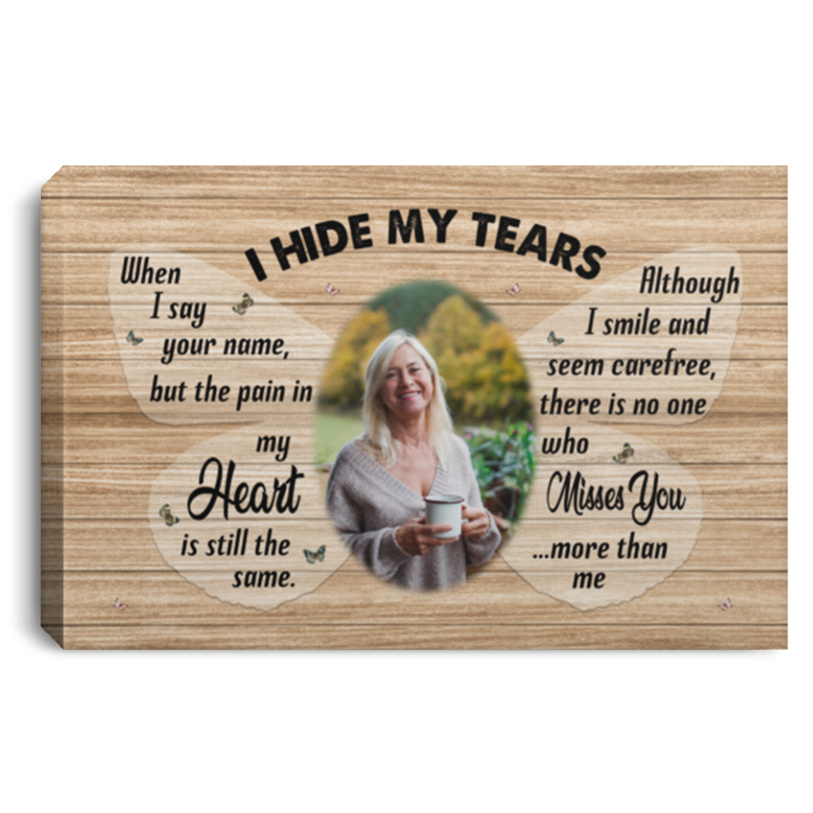 Personalized Photo I Hide My Tears When I Say Your Name Bereavement Gifts Framed Canvas - Unframed Poster, White, 0.75'' Framed Canvas
