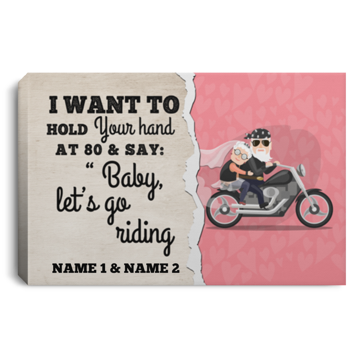 Personalized I Want To Hold Your Hand At 80 And Say Baby Let’s Go Riding Canvas Prints – Unframed Poster, White, 0.75'' Framed Canvas