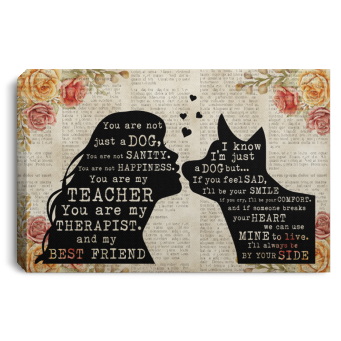 Cute German Shepherd Dog You Are Not Just A Dog You Are My Sanity Saying Framed Canvas Unframed Poster Decor, White, 0.75'' Framed Canvas
