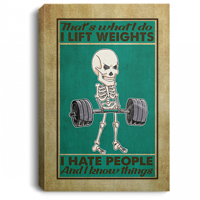 Vintage Skull That's What I Do I Lift Weights and Hate People Bathroom Framed Canvas Prints - Unframed Poster, White, 0.75'' Framed Canvas