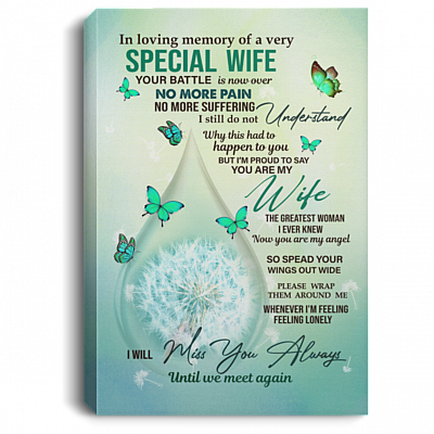 In Loving Memory of A Very Special Wife Framed Canvas - Unframed Poster - Memory Of A Wife Wall Art, White, 0.75'' Framed Canvas