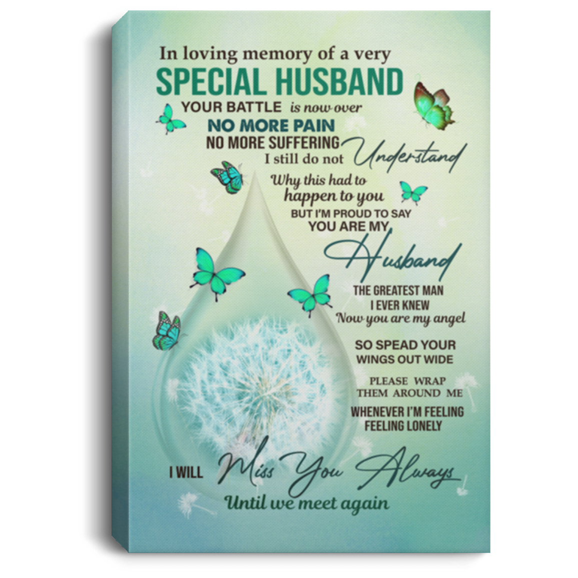 In Loving Memory of A Very Special Husband Framed Canvas - Unframed Poster - Memory Of A Husband Wall Art, White, 0.75'' Framed Canvas