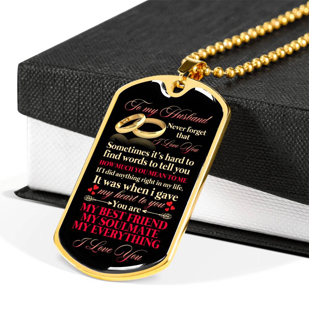 To My Husband Sometimes It's Hard To Find Words To Tell you How Much I Love You Dog Tag Pendant Necklace - Dog Tag (Gold Plated)