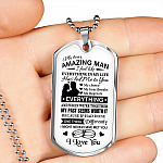 To My Dear Amazing Man Everything In My Life Has Led Me To You Couple In Love Saying Quote Dog Tag Necklace - Dog Tag (Silver)