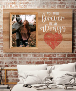 Alternative view of Personalized Photo You Will Forever Be My Always Wrapped Framed Canvas Prints - Unframed Poster - Home Decor Wall Art