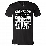 Don't Ask Me for Advice Shirt, Black, V-Neck T-Shirt