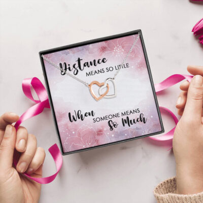 Distance Means So Little When Someone Means So Much Interlocking Hearts Pendant Necklace