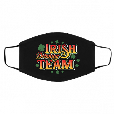 Irish Drinking Team - Funny St Patrick's Day Reusable Washable Custom Printed Cloth Face Mask, Black, Cloth Face Cover – Medium/Large