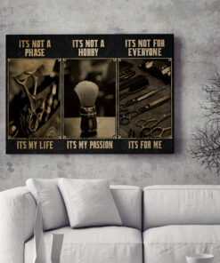 Alternative view of Hairdresser It's Not A Phase It's My Life It's Not For Everyone It's For Me Framed Canvas - Unframed Poster