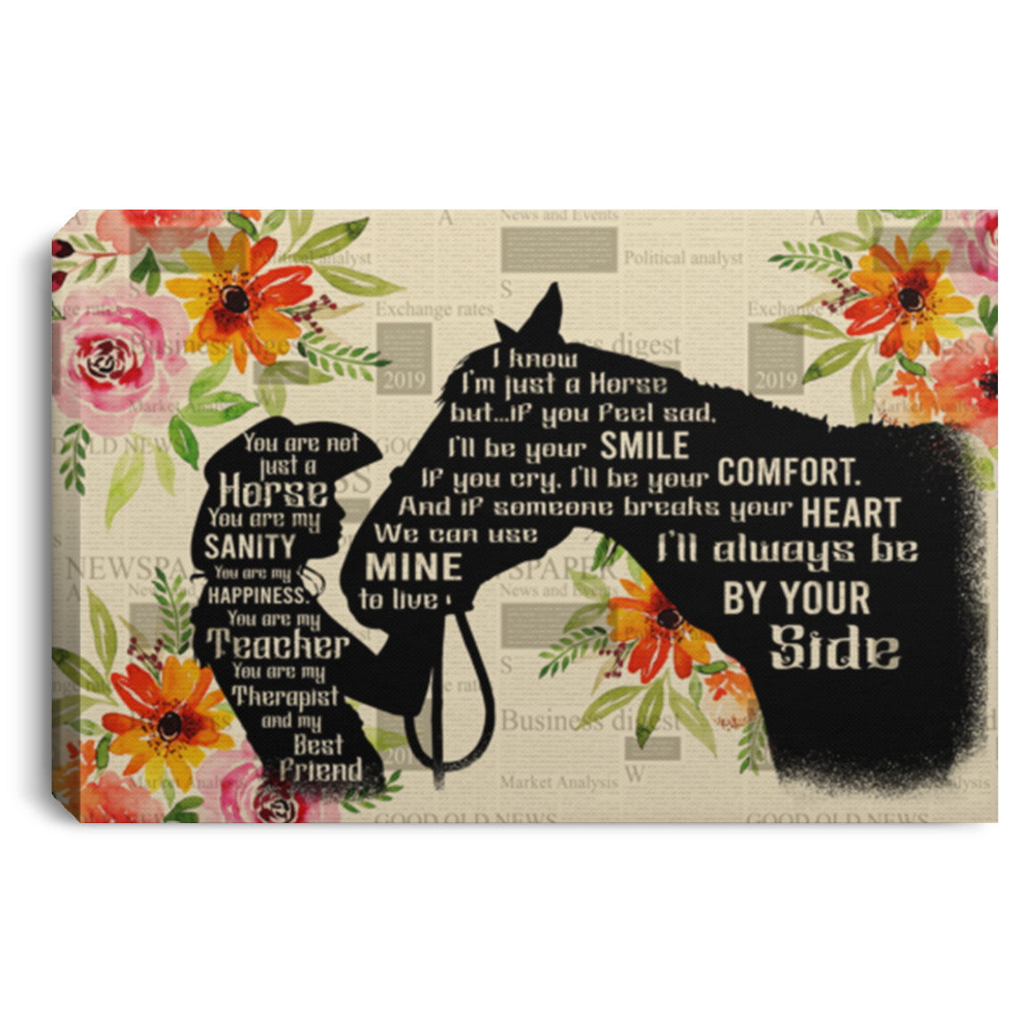 You Are Not Just A Horse You Are My Sanity You Are My Happiness Gallery Framed Canvas Prints - Unframed Poster, White, 0.75'' Framed Canvas