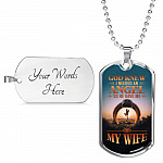 God Knew I Needed An Angel So He Gave Me My Wife Dog Tag Pendant Necklace - Dog Tag (Silver)