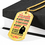 My Husband Is My Best Friend My Greatest Support Through Good Times and Bad Dog Tag Pendant Necklace - Dog Tag (Gold Plated)