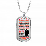 My Husband Is My Best Friend My Greatest Support Through Good Times and Bad Dog Tag Pendant Necklace - Dog Tag (Silver)
