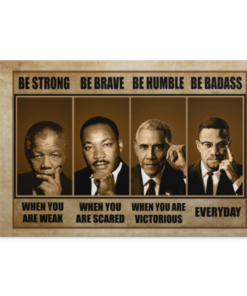 Be Strong Be Brave Be Humble Black Leaders Wrapped Framed Canvas Prints - Unframed Poster - Home Decor Wall Art, White, 0.75'' Framed Canvas