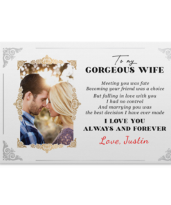 Personalized Photo To My Gorgeous Wife Meeting You Was Fate Framed Canva Prints - Unframed Poster, White, 0.75'' Framed Canvas