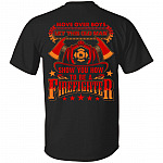 Move Over Boys Let This Old Man Show You How To Be A Firefighter Print On Back Only - Plain Front T-Shirt, Black, Unisex T-Shirt