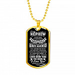 To My Nephew If Ever There Is Tomorrow When We're Not Together Luxury Dog Tag Pendant Necklace - Nephew Gifts - Dog Tag (Gold Plated) To My Nephew If Ever There Is Tomorrow When We're Not Together Luxury Dog Tag Pendant Necklace - Nephew Gifts - Dog Tag (Gold Plated)